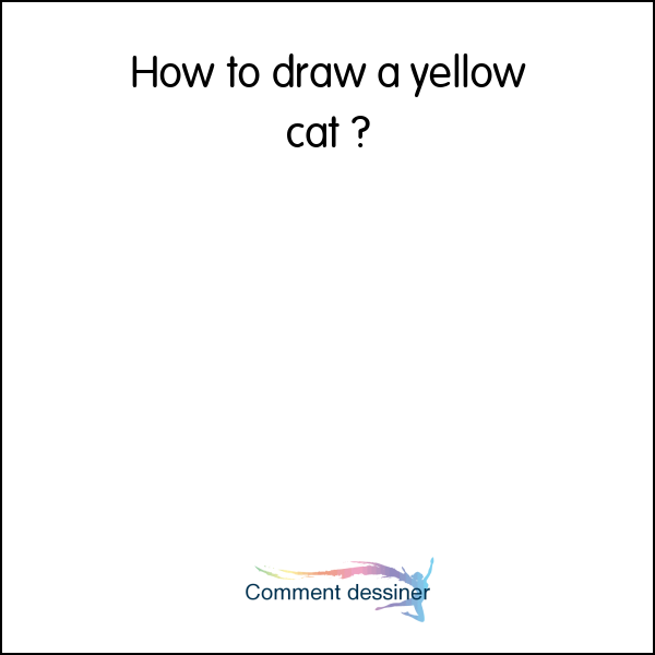 How to draw a yellow cat